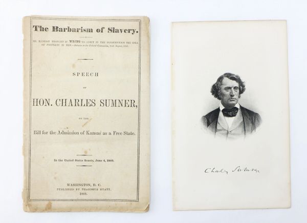 The Barbarism of Slavery By Charles Sumner / SOLD