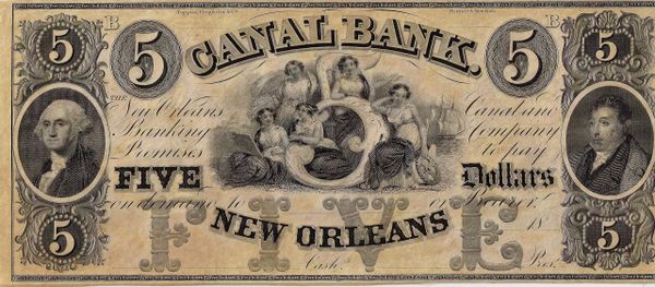 Five Dollar Bill from the “Canal Bank” New Orleans