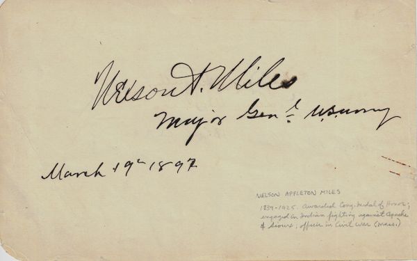 Nelson Miles Autograph “Lt. General Nelson A. Miles” / SOLD