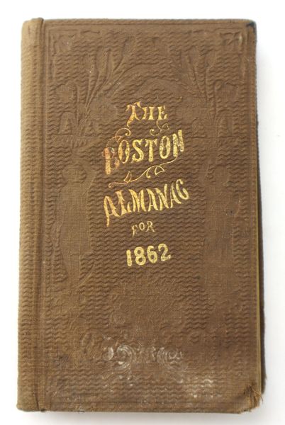 The Boston Almanac for the Year 1862