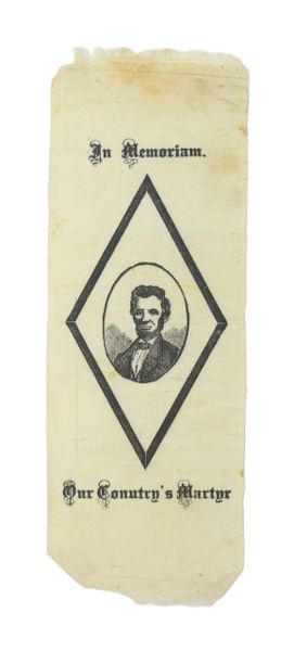 Abraham Lincoln Mourning Ribbon – “Our Country’s Martyr”