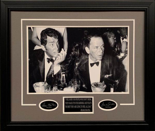DEAN MARTIN & FRANK SINATRA 12X18 PHOTO WITH ENGRAVED QUOTE AND AUTOGRAPHS