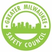 Greater Milwaukee Safety Council 