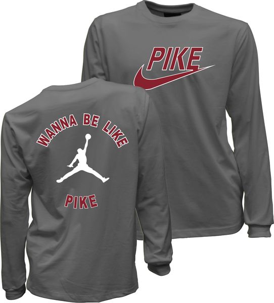 PIKE Be Like PIKE Long Sleeve