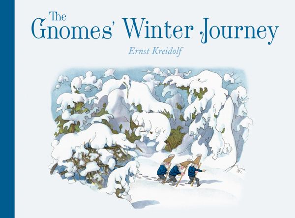 The Gomes Winter Journey by Ernst Kreidolf