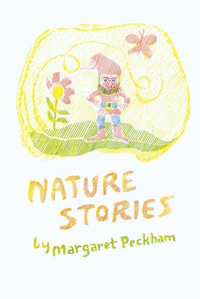 Nature Stories by Margaret Peckham