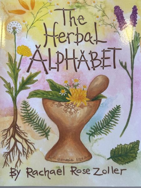 The Herbal Alphabet by Rachael Rose Zoller