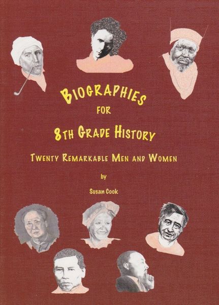 Biographies for Eighth Grade by Susan Cook