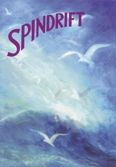 Spindrift A Collection of Poems, Songs, and Stories for Young Children Introduction by Wynstones Press and Jennifer Aulie