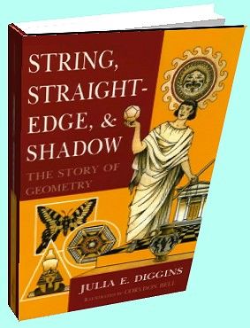 String, Straightedge, and Shadow: The Story of Geometry by Julia E. Diggins