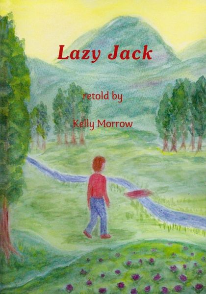 Lazy Jack Kelly Morrow