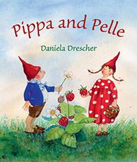 Pippa and Pelle Author and Illustrator Daniela Drescher