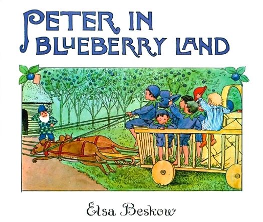 Peter in Blueberry Land Mini Edition by Elsa Beskow