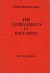 The Temperaments in Education, by Roy Wilkinson