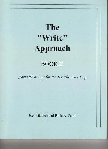 The 'Write' Approach II, by Joen Gladich and Paula Sassi