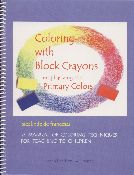 Coloring with Block Crayons (book) by Sieglinde De Francesca