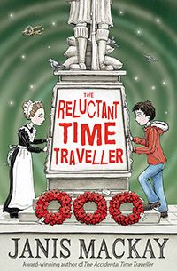 The Reluctant Time Traveller by Janis Mackay