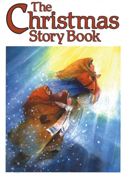 The Christmas Story Book Compiled by Ineke Verschuren
