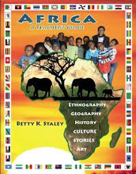 Africa: A Teacher's Guide by Betty K. Staley