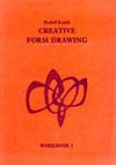 Creative Form Drawing Workbook 2 by Rudolf Kutzli