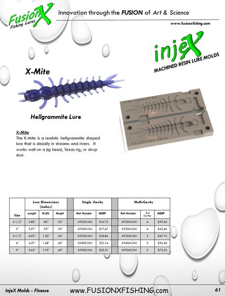 InjeX Injection Mold - XMite Hellgrammite (2-1/2, 3, 3-1/2, 4, 5) 6925  6930 6935 6940 6950 X-Mite X Mite