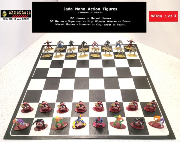 Chessmen: Jada Nano Action Figures. DC Heroes vs Marvel Heroes. Wonder Woman as Pawns vs Groot as Pawns. éXileChess.com