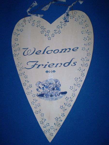 "Welcome Friends" sign