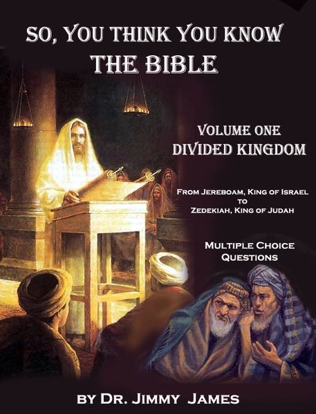 So you think you know the Bible? Kings of Israel and Judah
