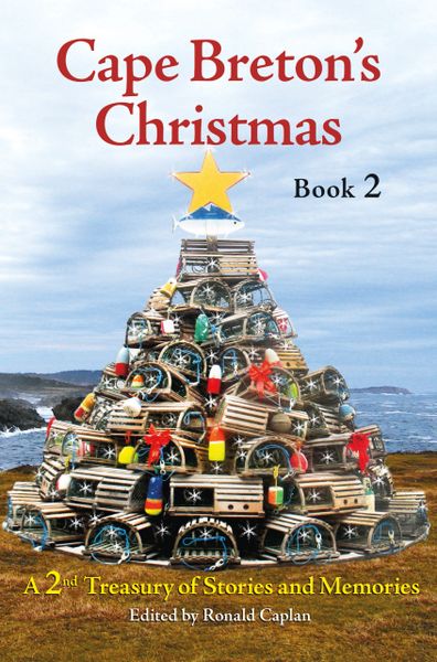 Cape Breton's Christmas: Book 2 — A Treasury of Stories and Memories