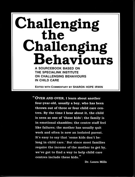 Challenging the Challenging Behaviours