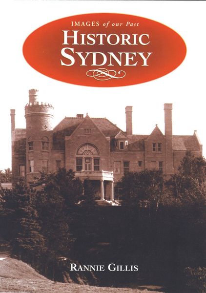 Historic Sydney — Images of Our Past