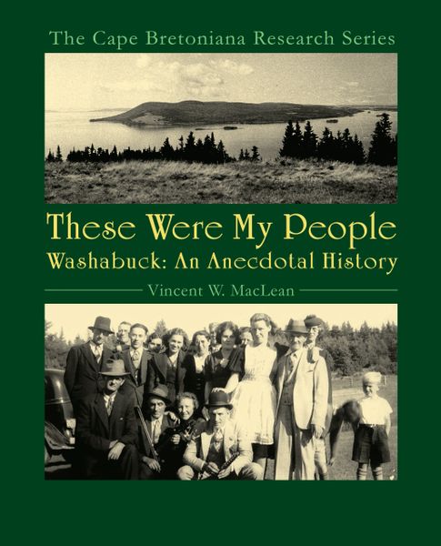 These Were My People — Washabuck: An Anecdotal History