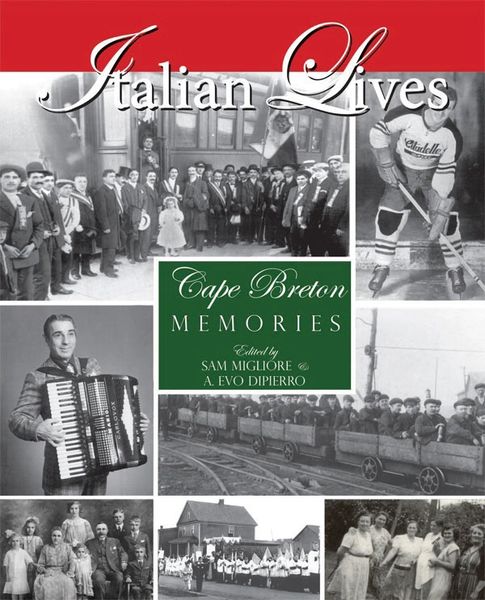 Italian Lives Cape Breton Memories