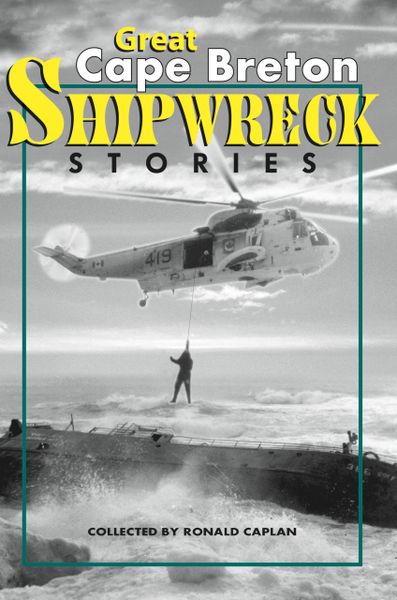 Great Cape Breton Shipwreck Stories