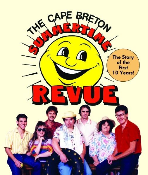 Summertime Revue—The Story of the First 10 Years!