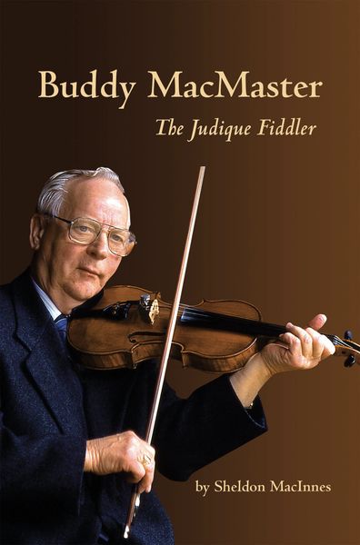 Buddy MacMaster The Judique Fiddler