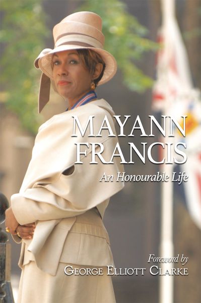 Mayann Francis — An Honourable Life