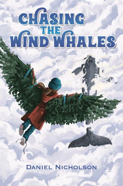 Chasing the Wind Whales by Daniel Nicholson