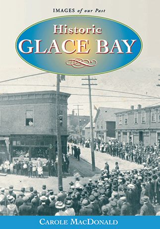 Historic Glace Bay — Images of Our Past
