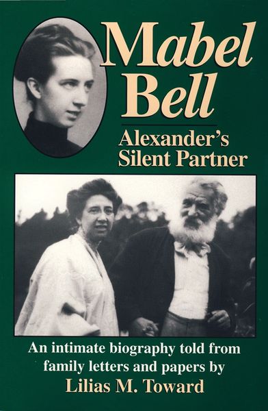 Mabel Bell — Alexander's Silent Partner