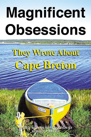 Magnificent Obsessions — They Wrote About Cape Breton