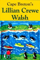 Cape Breton's Lillian Crewe Walsh — A Treasury of Ballads and Poems