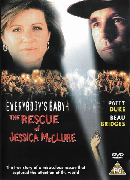 Everybody's Baby - The Rescue of Jessica McClure (TV Movie)