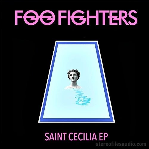 FOO FIGHTERS SAINT CECILIA EP