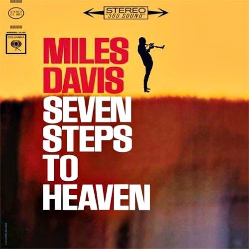 MILES DAVIS SEVEN STEPS TO HEAVEN 180G 45RPM 2LP