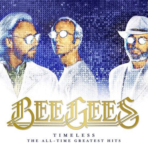 BEE GEES TIMELESS: THE ALL-TIME GREATEST HITS 180G 2LP