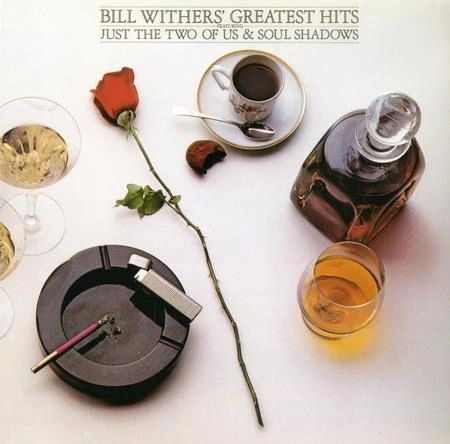 BILL WITHERS BILL WITHERS GREATEST HITS