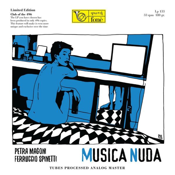 PETRA MAGONI & FERRUCCIO SPINETTI MUSICA NUDA 180G