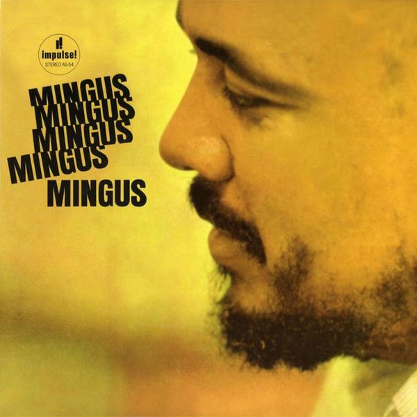 CHARLES MINGUS MINGUS MINGUS MINGUS MINGUS MINGUS 180G (ACOUSTIC SOUNDS SERIES)