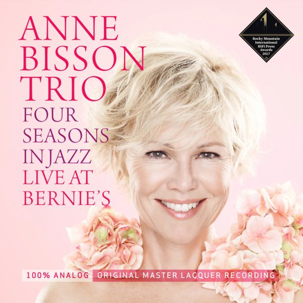 ANNE BISSON TRIO FOUR SEASONS IN JAZZ LIVE AT BERNIE'S HAND-NUMBERED LIMITED EDITION D2D 180G
